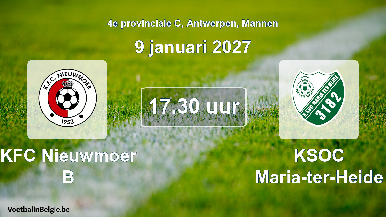 Geplande wedstrijd mannenvoetbal: KFC Nieuwmoer B - KSOC Maria-ter-Heide (9 januari 2027)