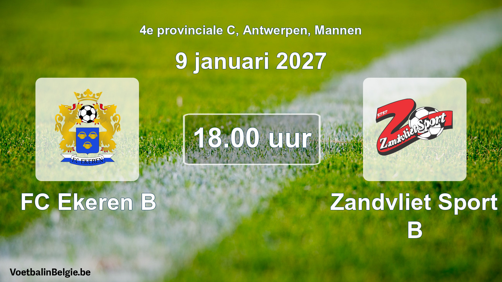 Geplande wedstrijd mannenvoetbal: FC Ekeren B - Zandvliet Sport B (9 januari 2027)