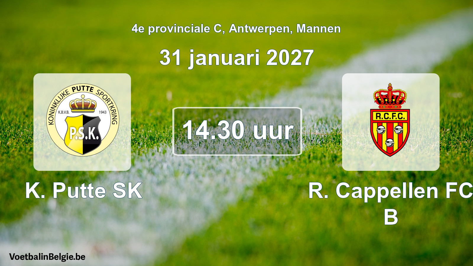 Geplande wedstrijd mannenvoetbal: K. Putte SK - R. Cappellen FC B (31 januari 2027)