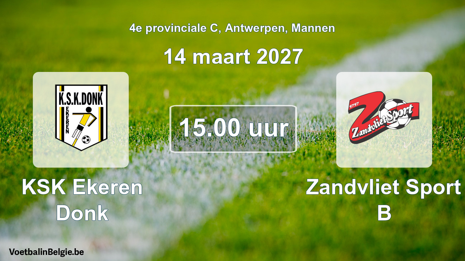 Geplande wedstrijd mannenvoetbal: KSK Ekeren Donk - Zandvliet Sport B (14 maart 2027)