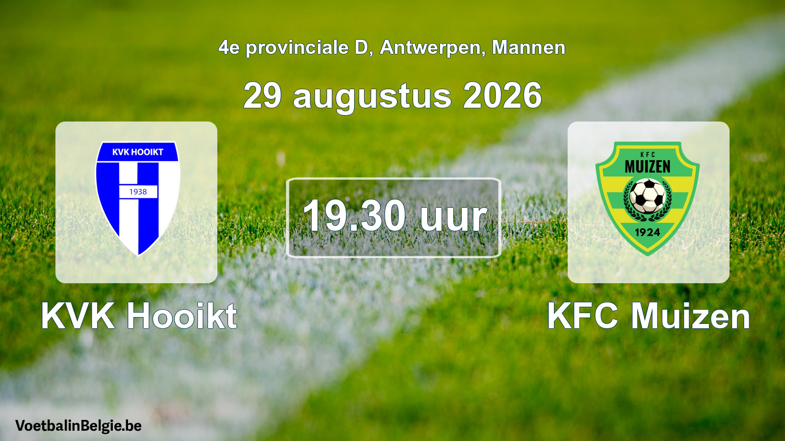 Geplande wedstrijd mannenvoetbal: KVK Hooikt - KFC Muizen (29 augustus 2026)