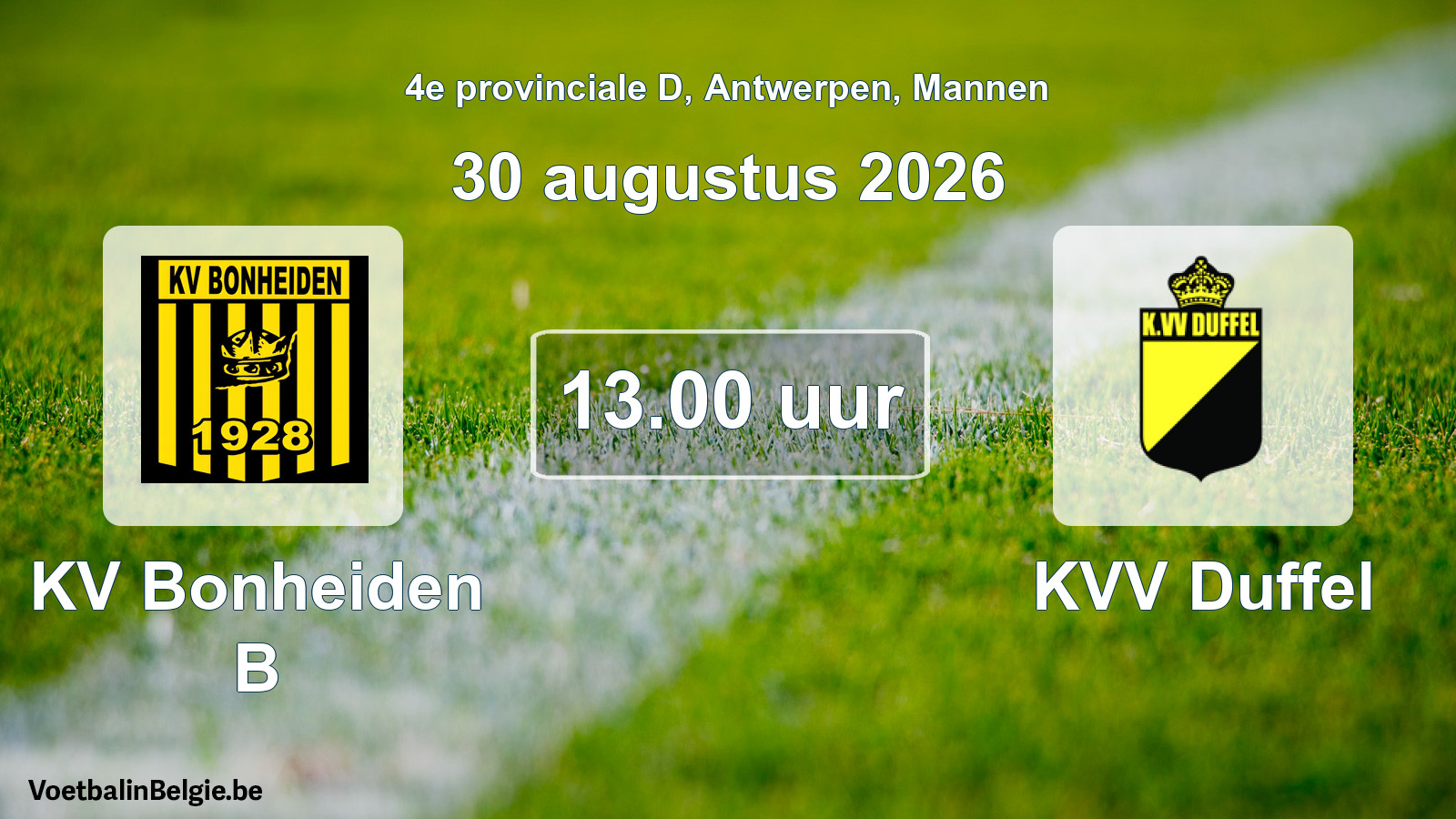 Geplande wedstrijd mannenvoetbal: KV Bonheiden B - KVV Duffel (30 augustus 2026)