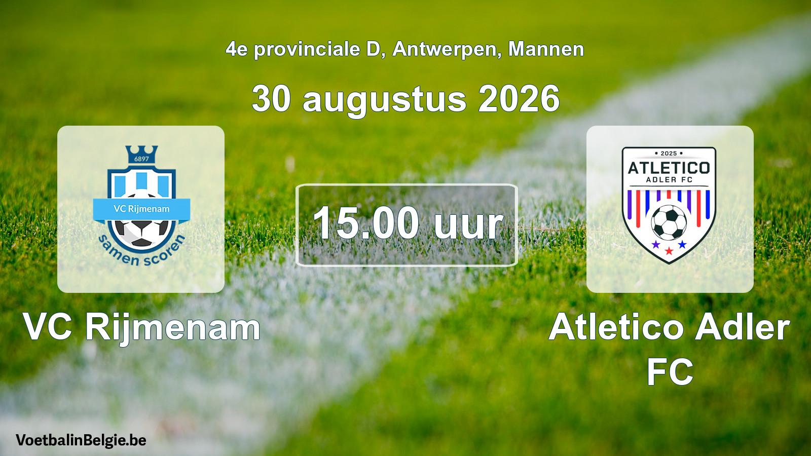 Geplande wedstrijd mannenvoetbal: VC Rijmenam - Atletico Adler FC (30 augustus 2026)