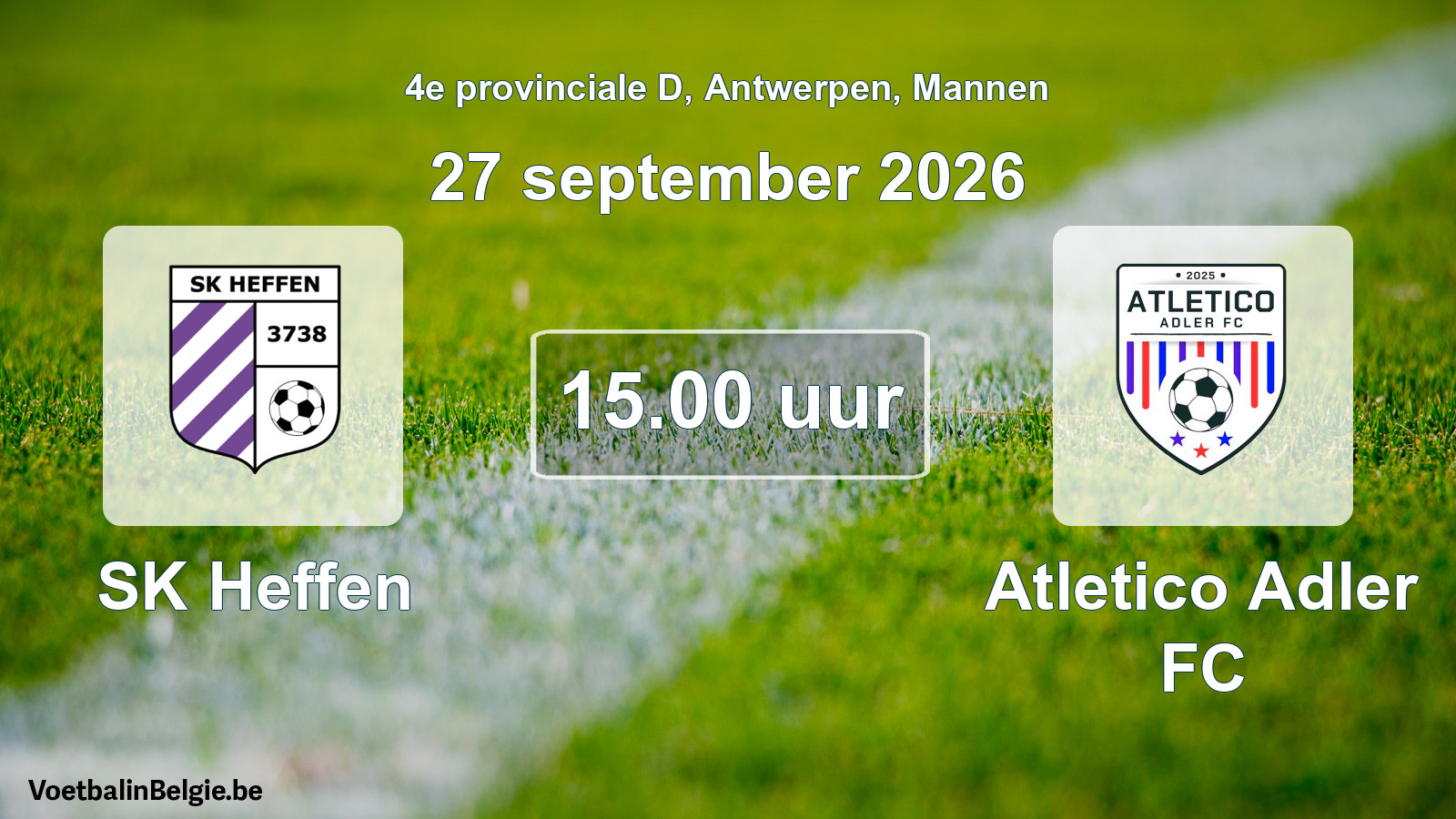 Geplande wedstrijd mannenvoetbal: SK Heffen - Atletico Adler FC (27 september 2026)