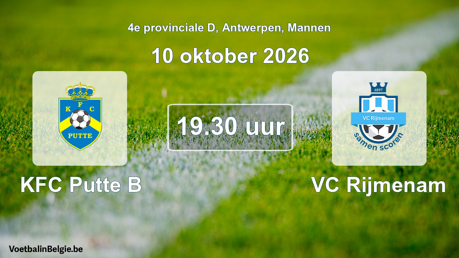 Match prévu football hommes: KFC Putte B - VC Rijmenam (10 octobre 2026)