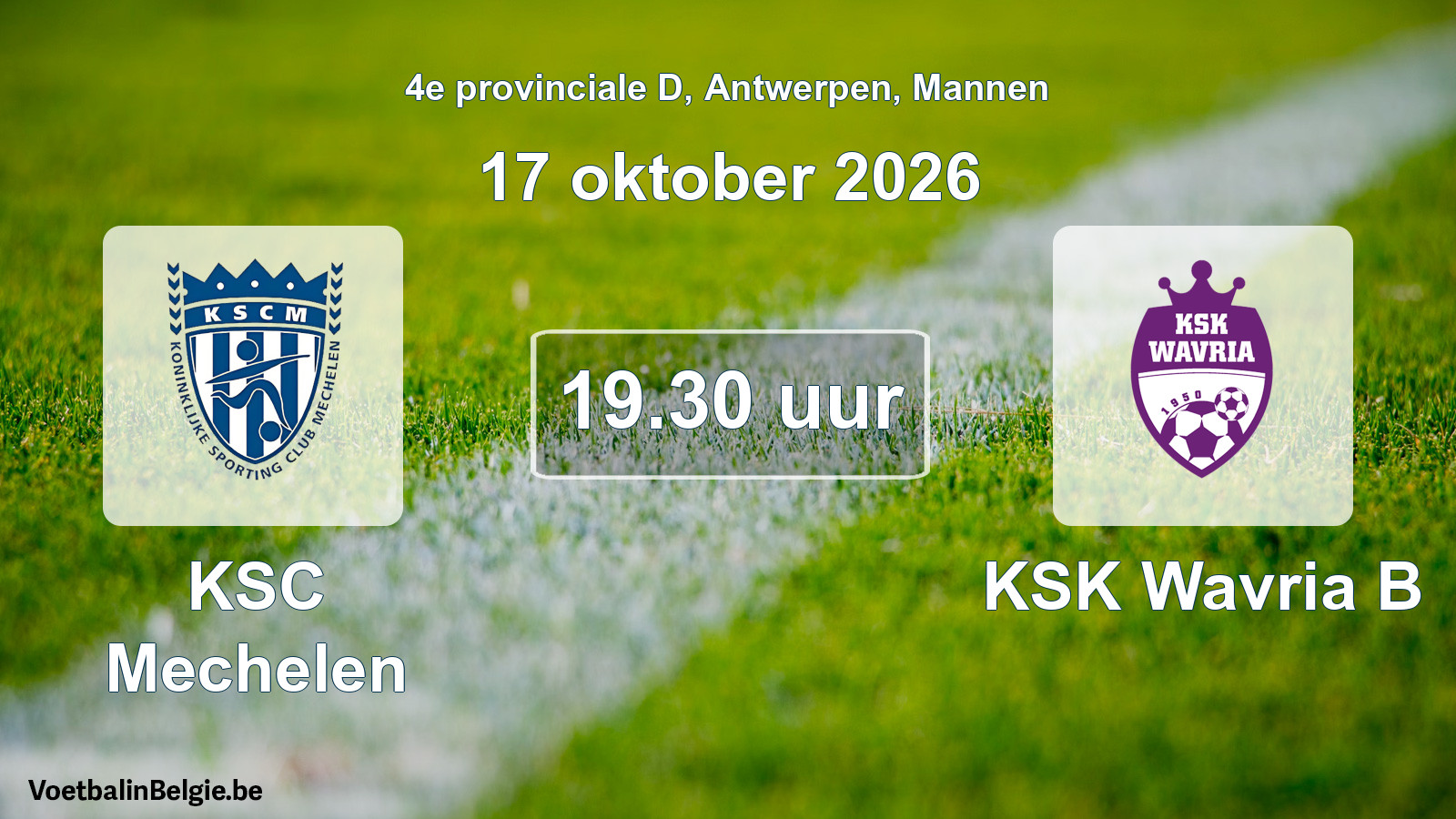Geplande wedstrijd mannenvoetbal: KSC Mechelen - KSK Wavria B (17 oktober 2026)