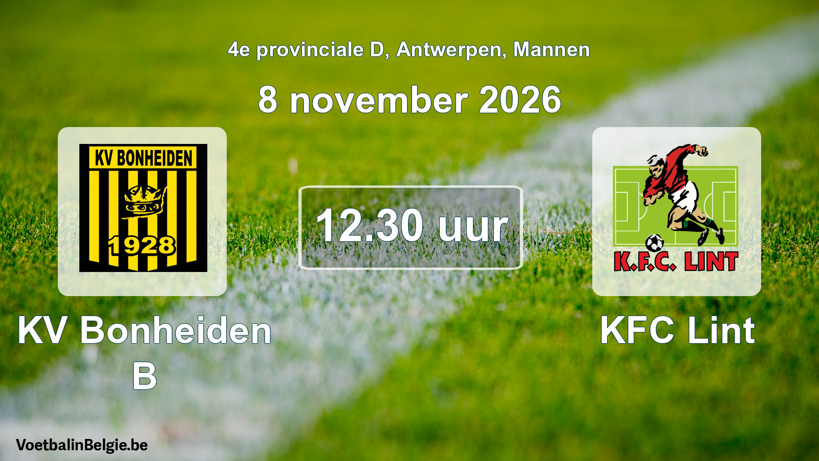 Match prévu football hommes: KV Bonheiden B - KFC Lint (8 novembre 2026)