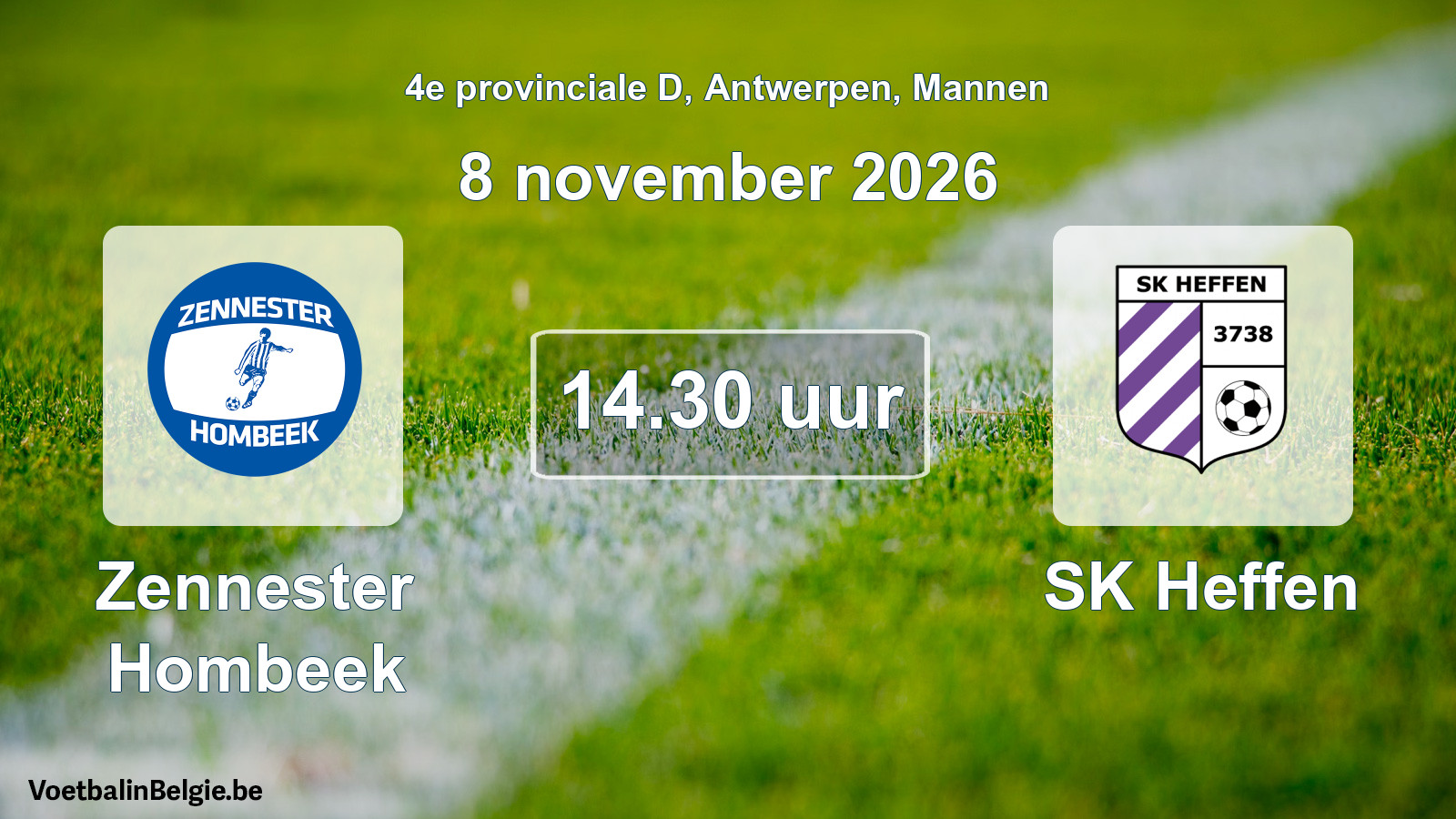 Geplande wedstrijd mannenvoetbal: Zennester Hombeek - SK Heffen (8 november 2026)