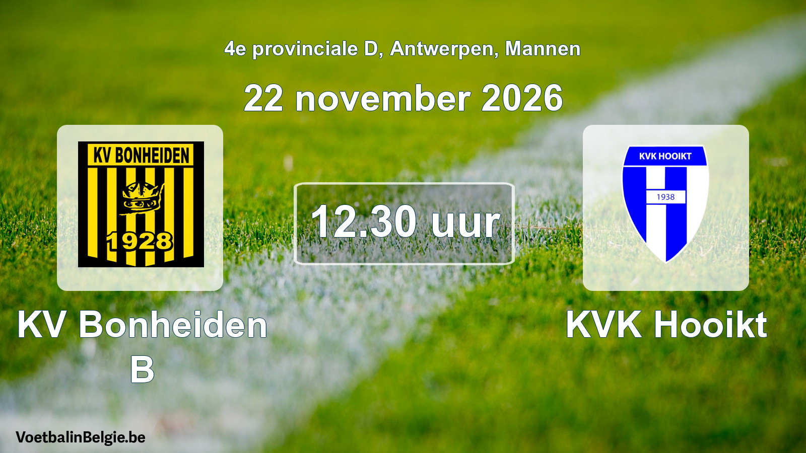 Geplande wedstrijd mannenvoetbal: KV Bonheiden B - KVK Hooikt (22 november 2026)