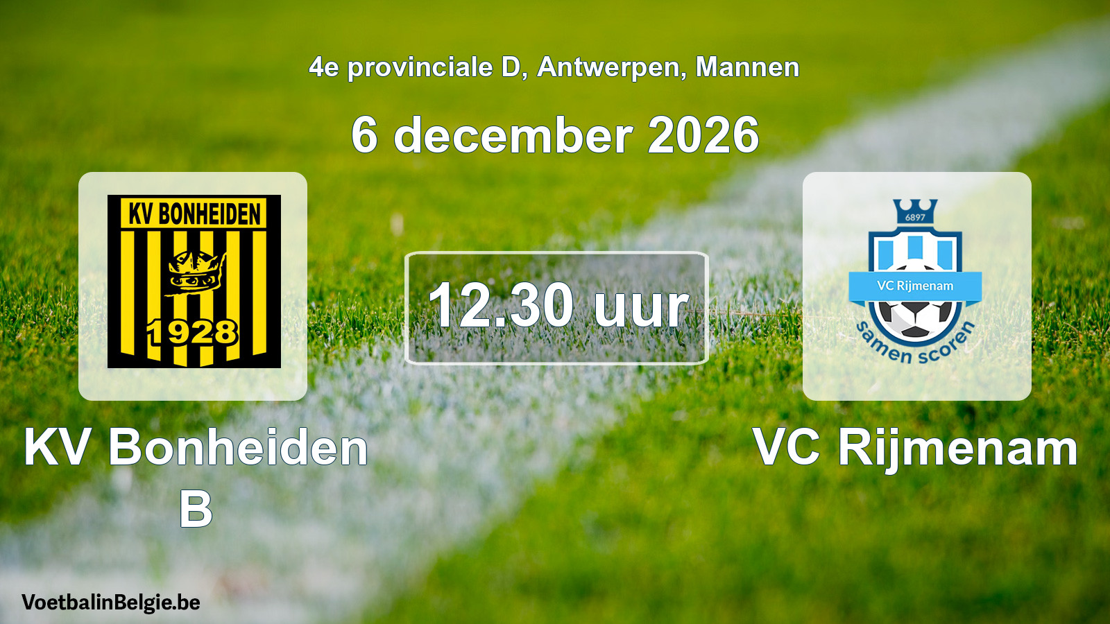 Geplande wedstrijd mannenvoetbal: KV Bonheiden B - VC Rijmenam (6 december 2026)