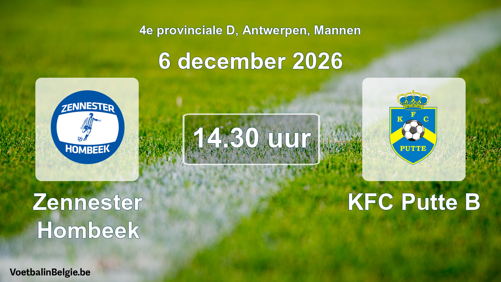 Geplande wedstrijd mannenvoetbal: Zennester Hombeek - KFC Putte B (6 december 2026)