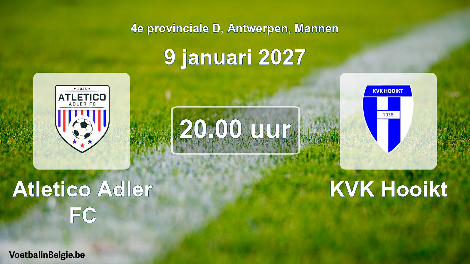 Geplantes Spiel männer-Fußball: Atletico Adler FC - KVK Hooikt (9 Januar 2027)