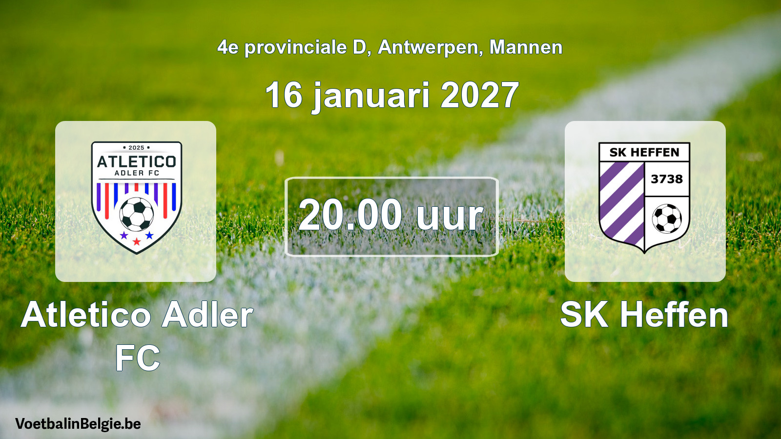 Geplande wedstrijd mannenvoetbal: Atletico Adler FC - SK Heffen (16 januari 2027)