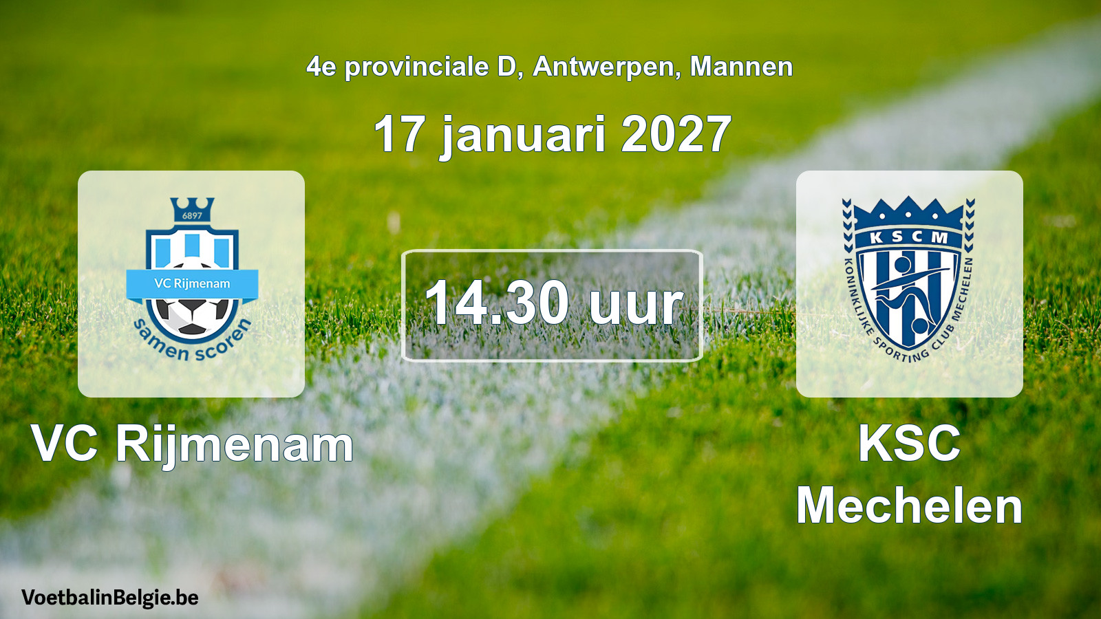 Geplande wedstrijd mannenvoetbal: VC Rijmenam - KSC Mechelen (17 januari 2027)