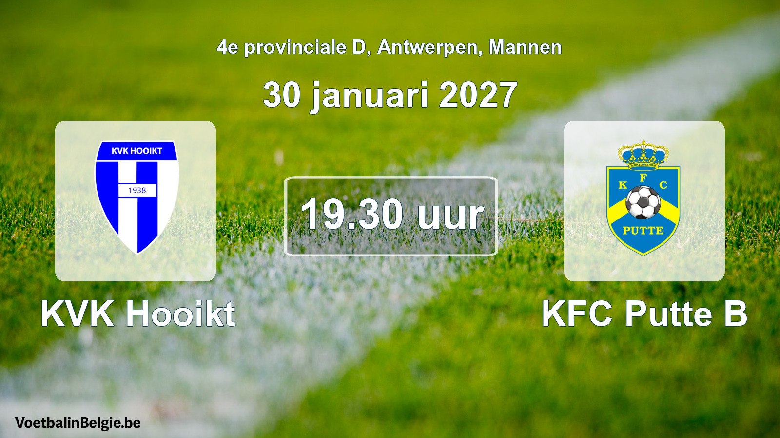 Geplande wedstrijd mannenvoetbal: KVK Hooikt - KFC Putte B (30 januari 2027)