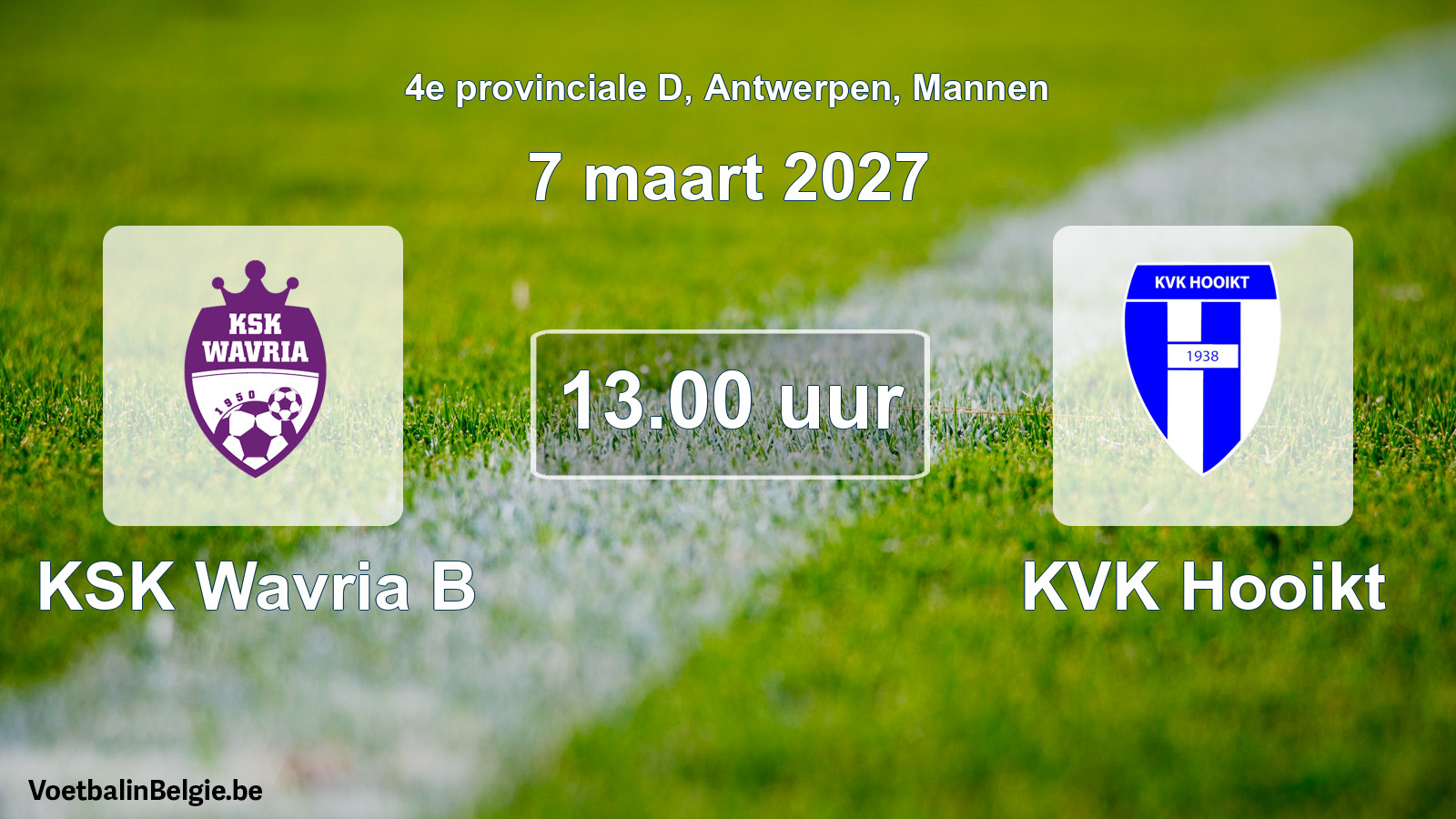 Geplande wedstrijd mannenvoetbal: KSK Wavria B - KVK Hooikt (7 maart 2027)