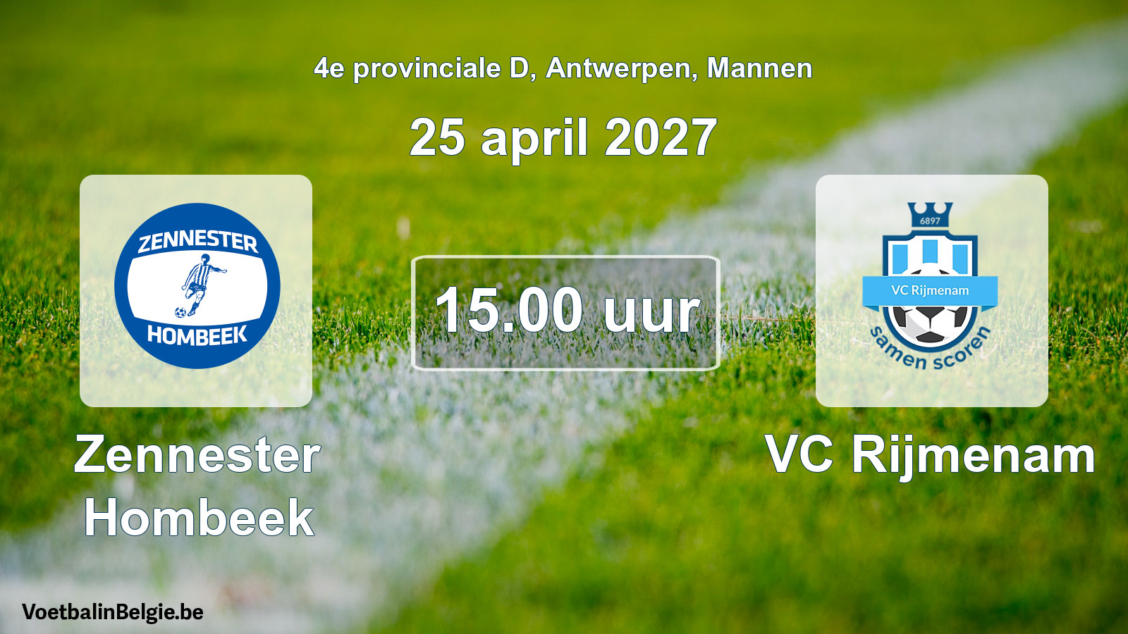 Geplande wedstrijd mannenvoetbal: Zennester Hombeek - VC Rijmenam (25 april 2027)