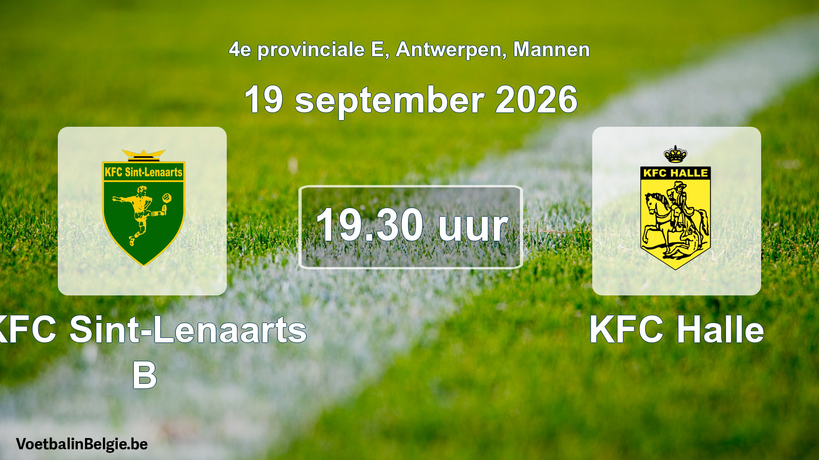 Geplande wedstrijd mannenvoetbal: KFC Sint-Lenaarts B - KFC Halle (19 september 2026)