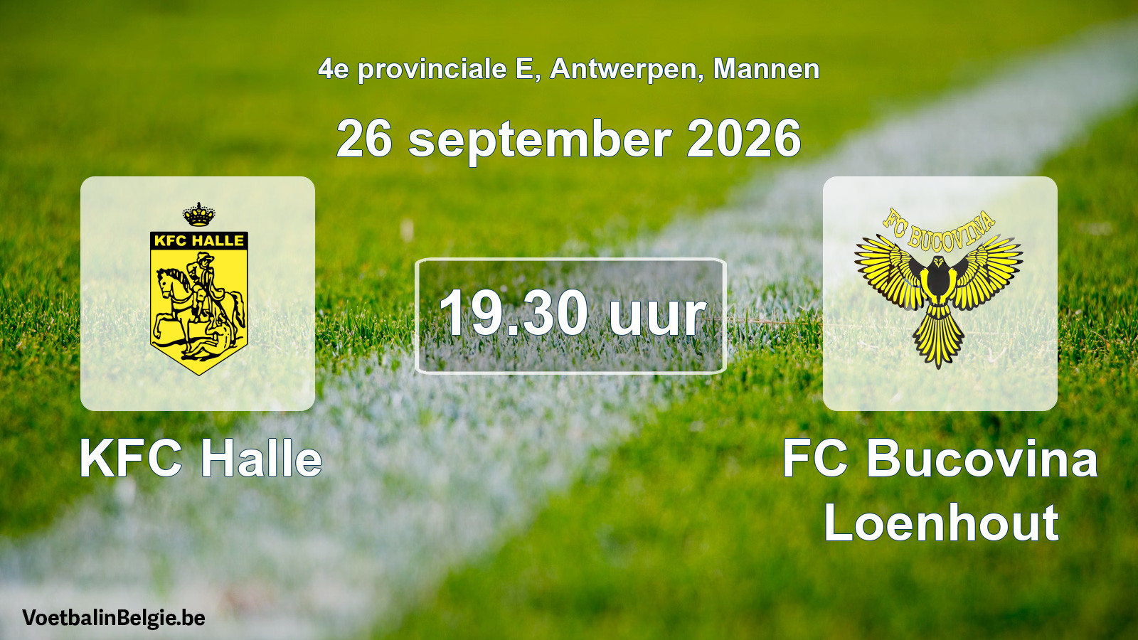 Geplande wedstrijd mannenvoetbal: KFC Halle - FC Bucovina Loenhout (26 september 2026)