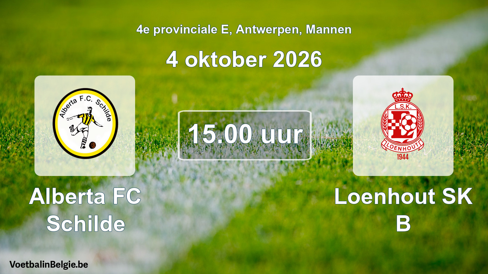 Geplande wedstrijd mannenvoetbal: Alberta FC Schilde - Loenhout SK B (4 oktober 2026)