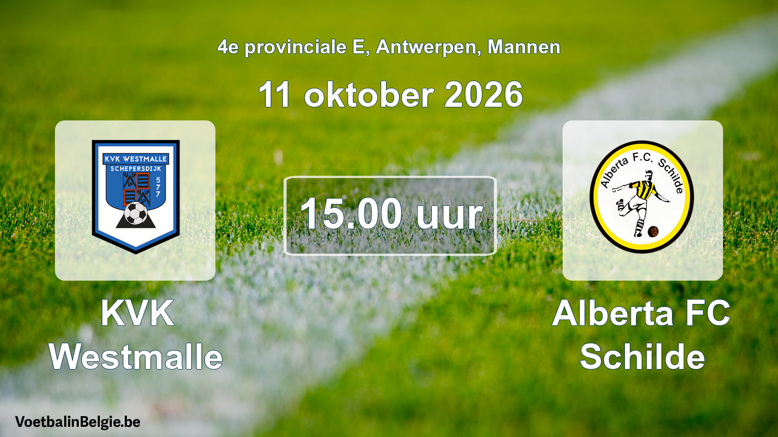 Geplande wedstrijd mannenvoetbal: KVK Westmalle - Alberta FC Schilde (11 oktober 2026)