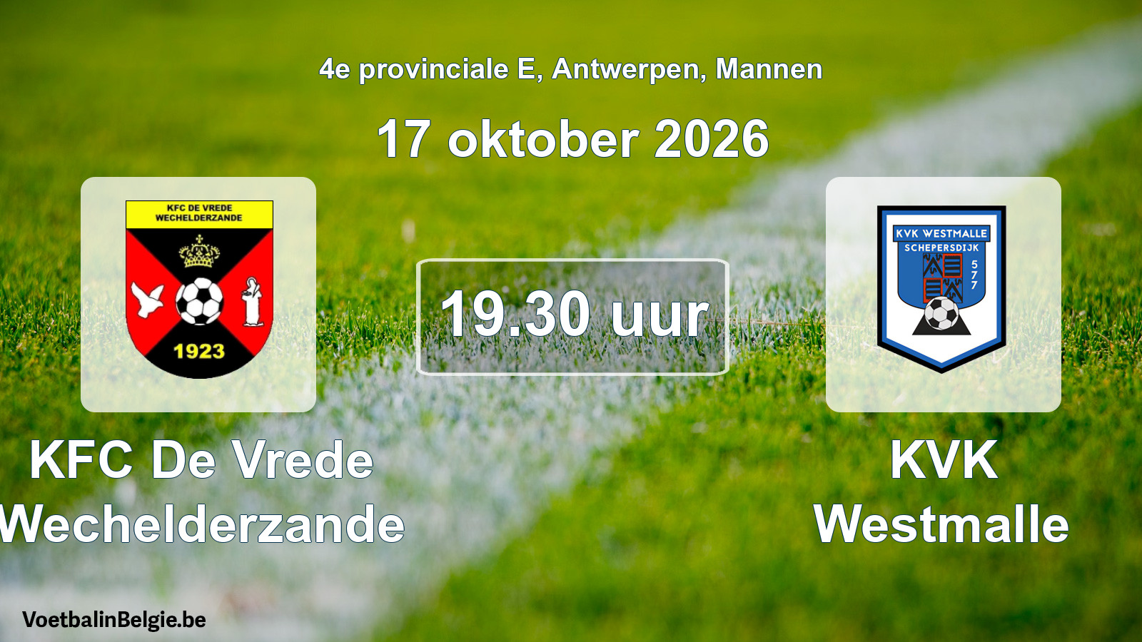 Geplande wedstrijd mannenvoetbal: KFC De Vrede Wechelderzande - KVK Westmalle (17 oktober 2026)