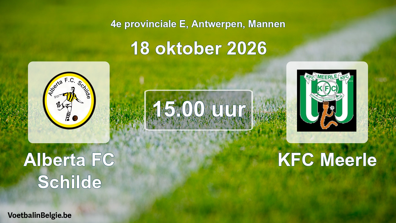 Geplande wedstrijd mannenvoetbal: Alberta FC Schilde - KFC Meerle (18 oktober 2026)