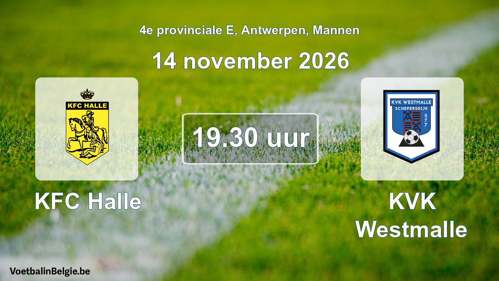 Geplande wedstrijd mannenvoetbal: KFC Halle - KVK Westmalle (14 november 2026)