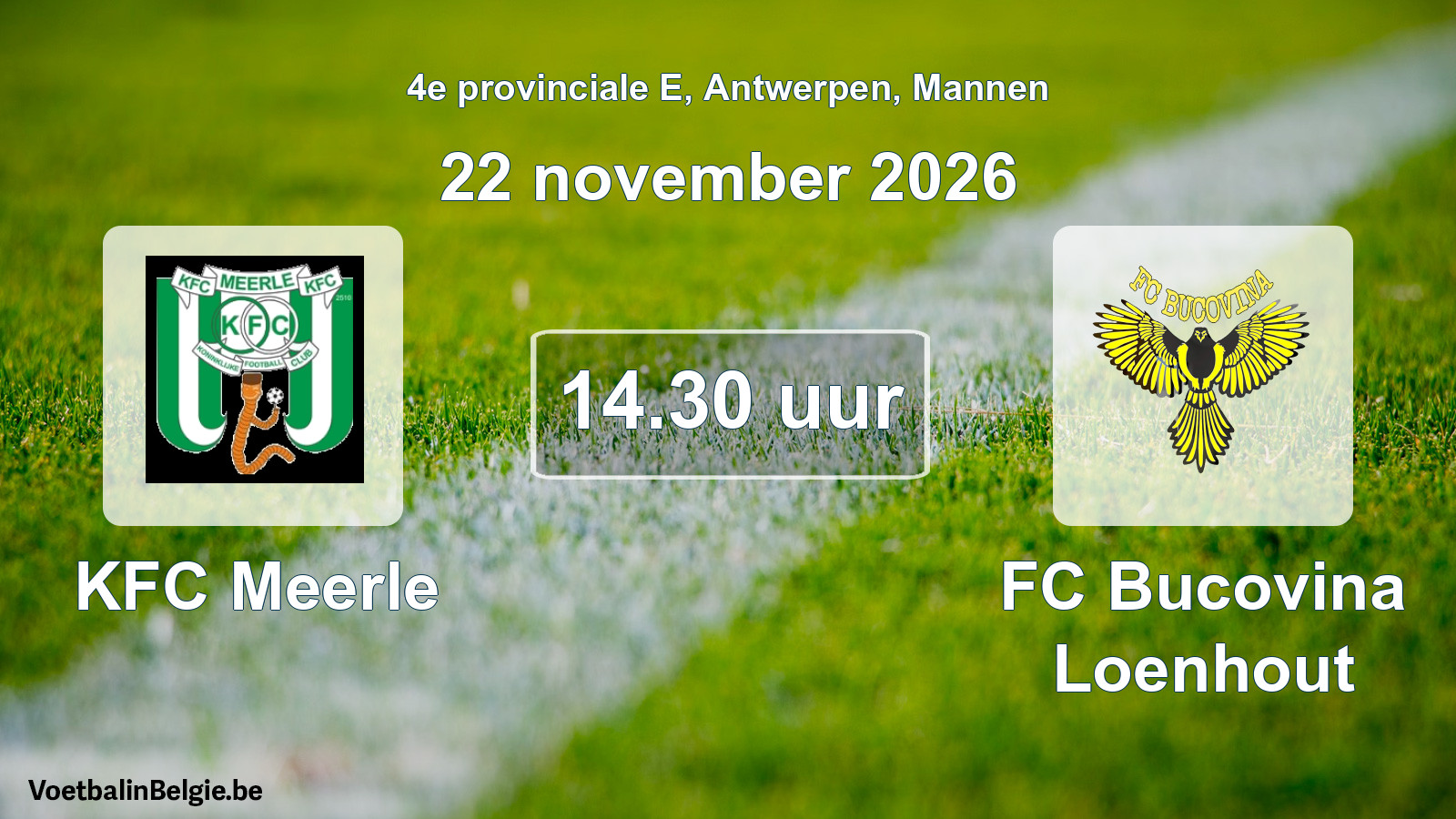 Geplande wedstrijd mannenvoetbal: KFC Meerle - FC Bucovina Loenhout (22 november 2026)