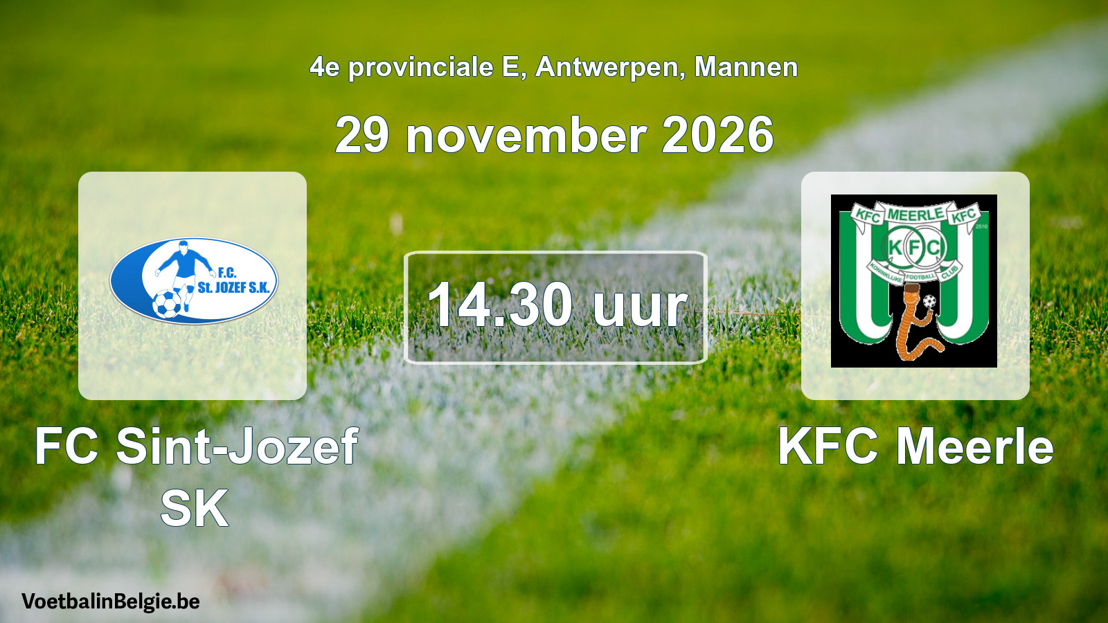 Geplande wedstrijd mannenvoetbal: FC Sint-Jozef SK - KFC Meerle (29 november 2026)