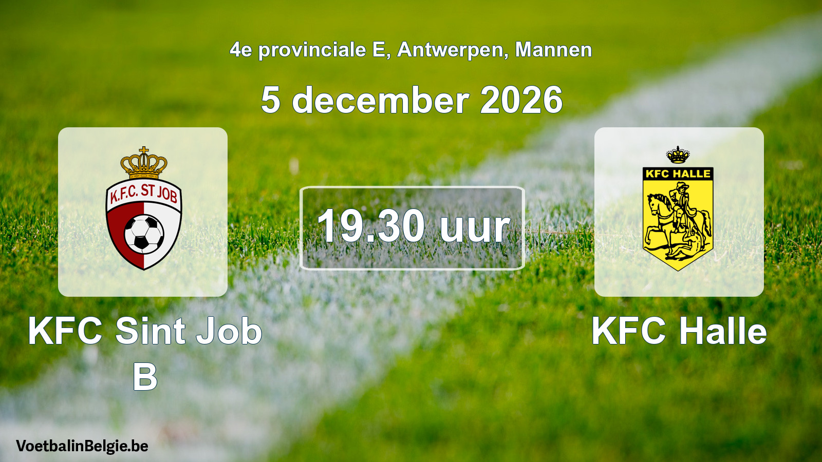 Geplande wedstrijd mannenvoetbal: KFC Sint Job B - KFC Halle (5 december 2026)