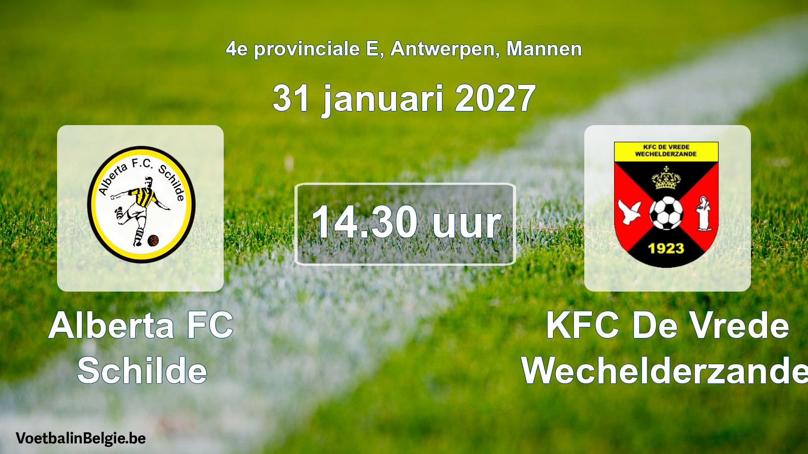 Geplande wedstrijd mannenvoetbal: Alberta FC Schilde - KFC De Vrede Wechelderzande (31 januari 2027)