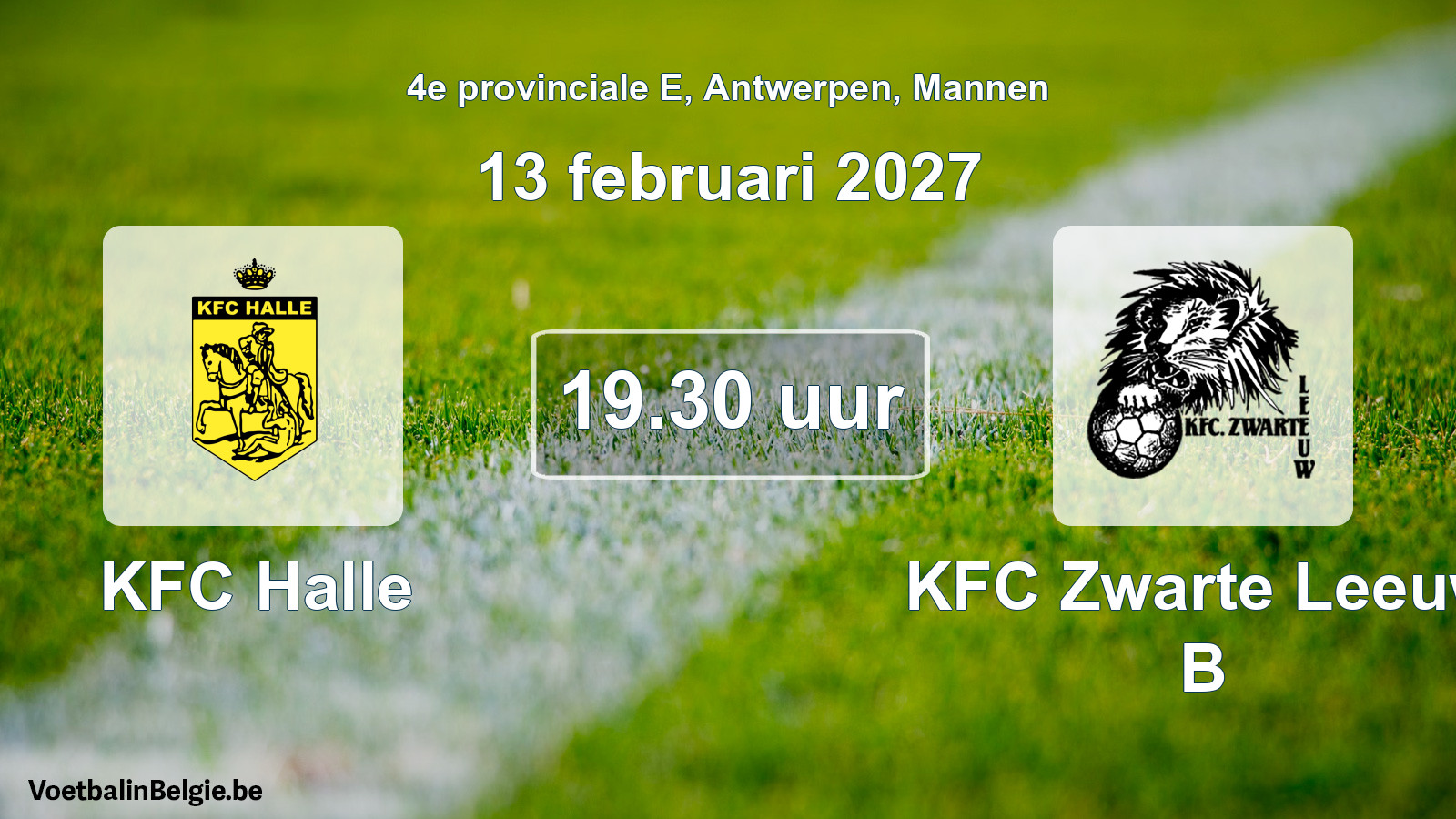 Geplande wedstrijd mannenvoetbal: KFC Halle - KFC Zwarte Leeuw B (13 februari 2027)