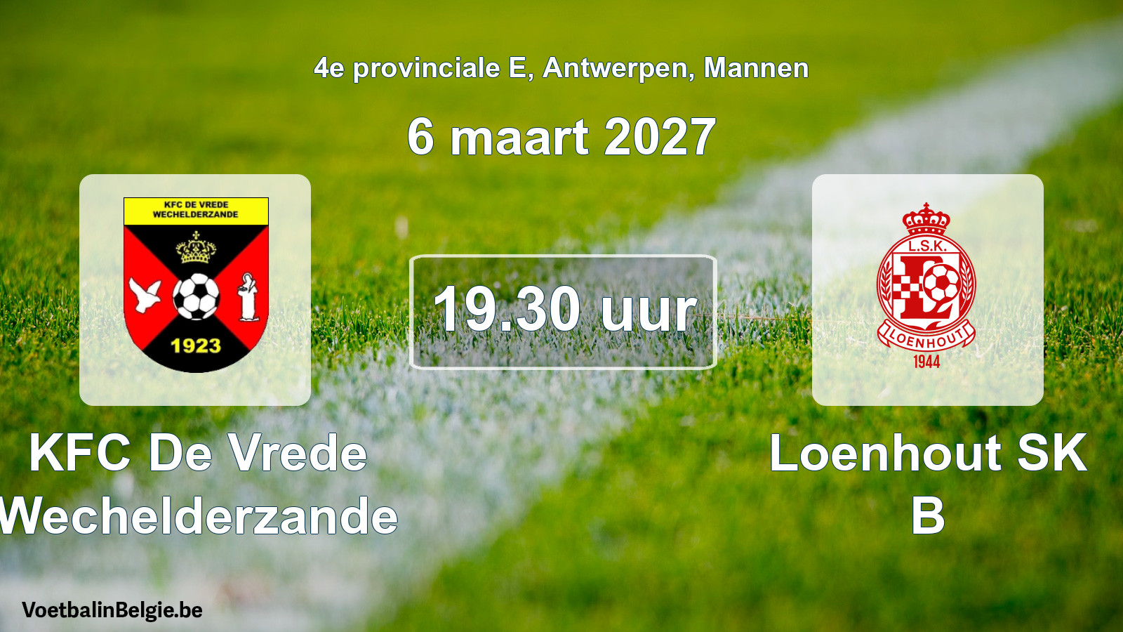 Geplande wedstrijd mannenvoetbal: KFC De Vrede Wechelderzande - Loenhout SK B (6 maart 2027)