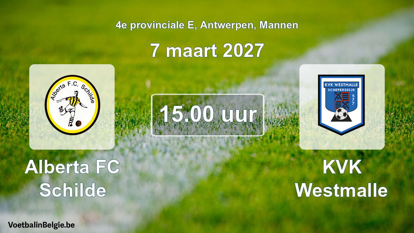 Geplande wedstrijd mannenvoetbal: Alberta FC Schilde - KVK Westmalle (7 maart 2027)