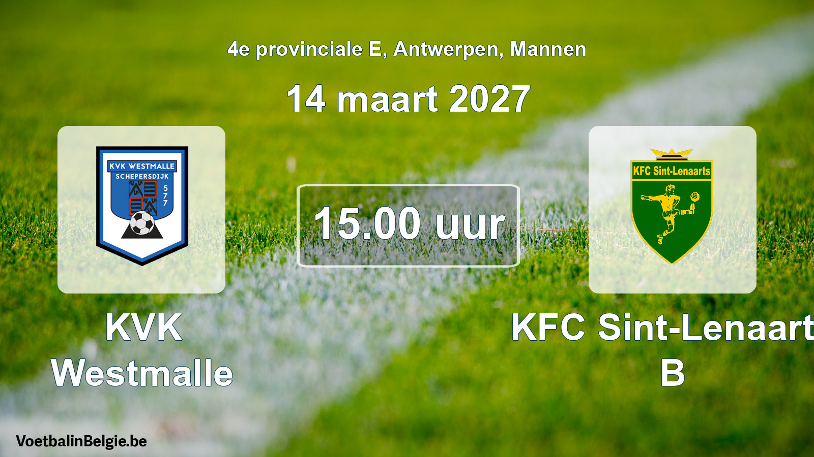 Geplande wedstrijd mannenvoetbal: KVK Westmalle - KFC Sint-Lenaarts B (14 maart 2027)