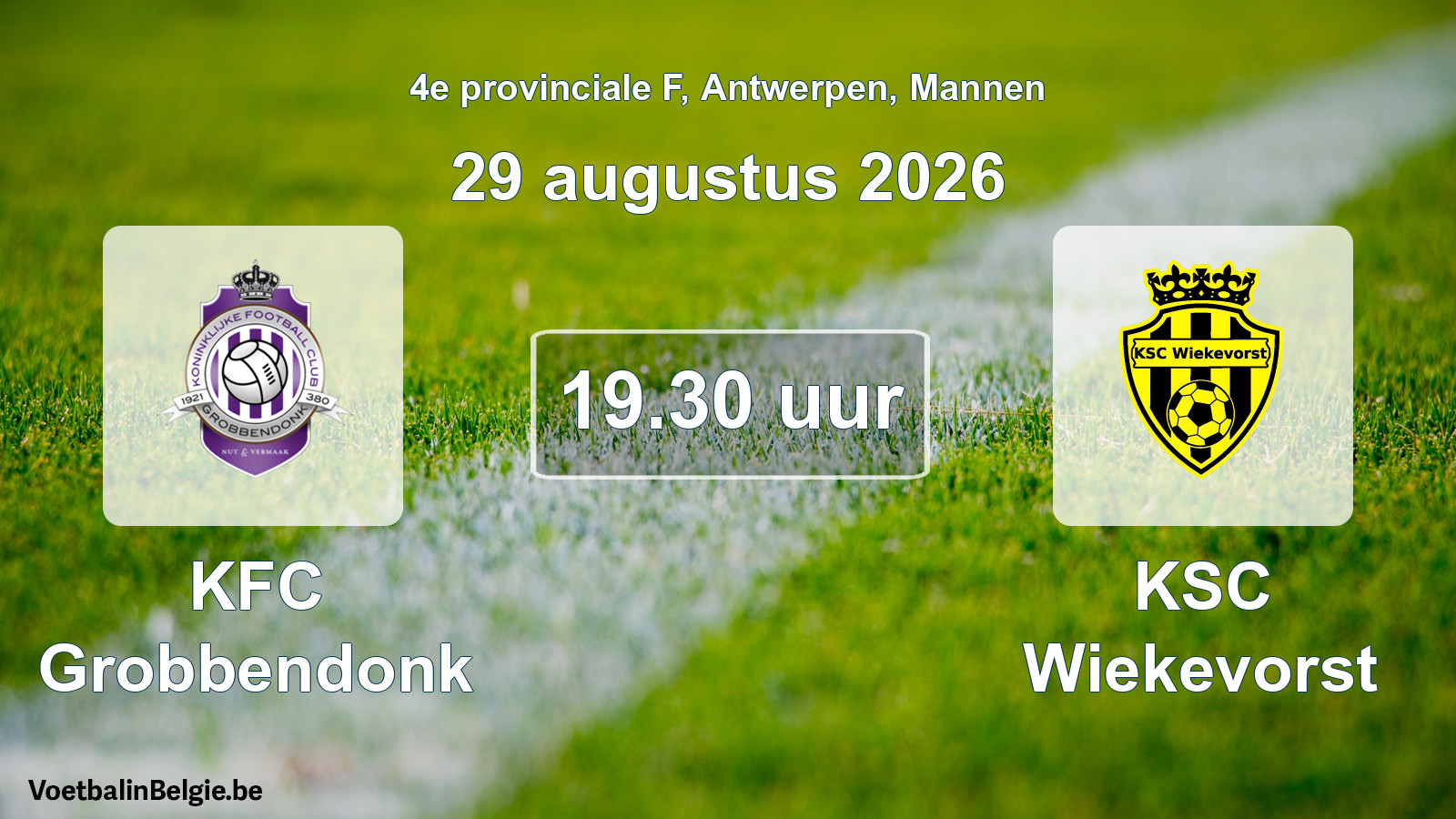 Geplande wedstrijd mannenvoetbal: KFC Grobbendonk - KSC Wiekevorst (29 augustus 2026)
