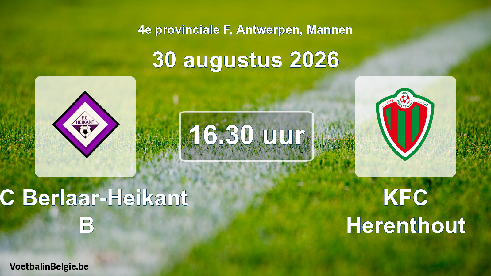 Geplande wedstrijd mannenvoetbal: FC Berlaar-Heikant B - KFC Herenthout (30 augustus 2026)