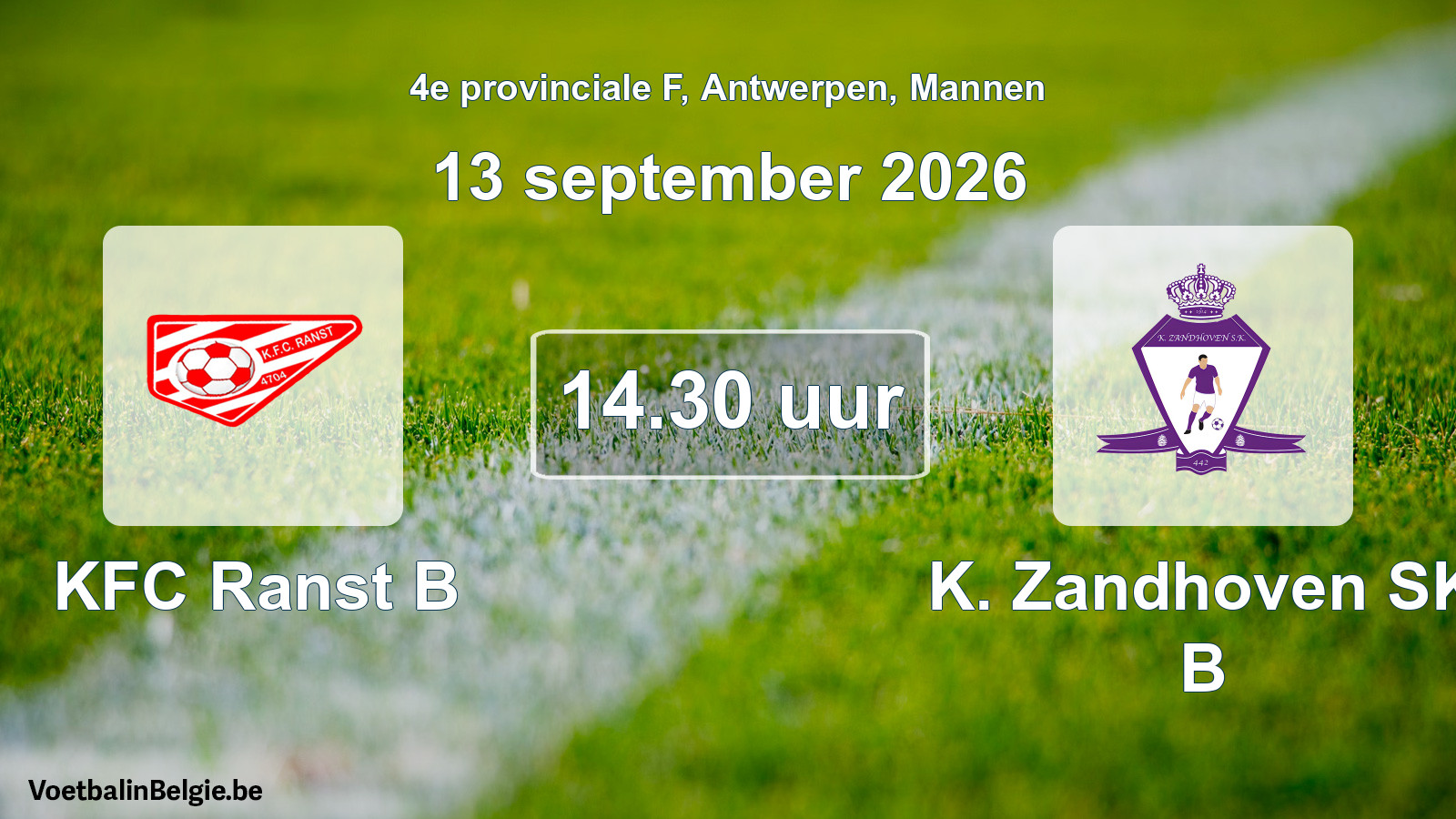 Geplande wedstrijd mannenvoetbal: KFC Ranst B - K. Zandhoven SK B (13 september 2026)