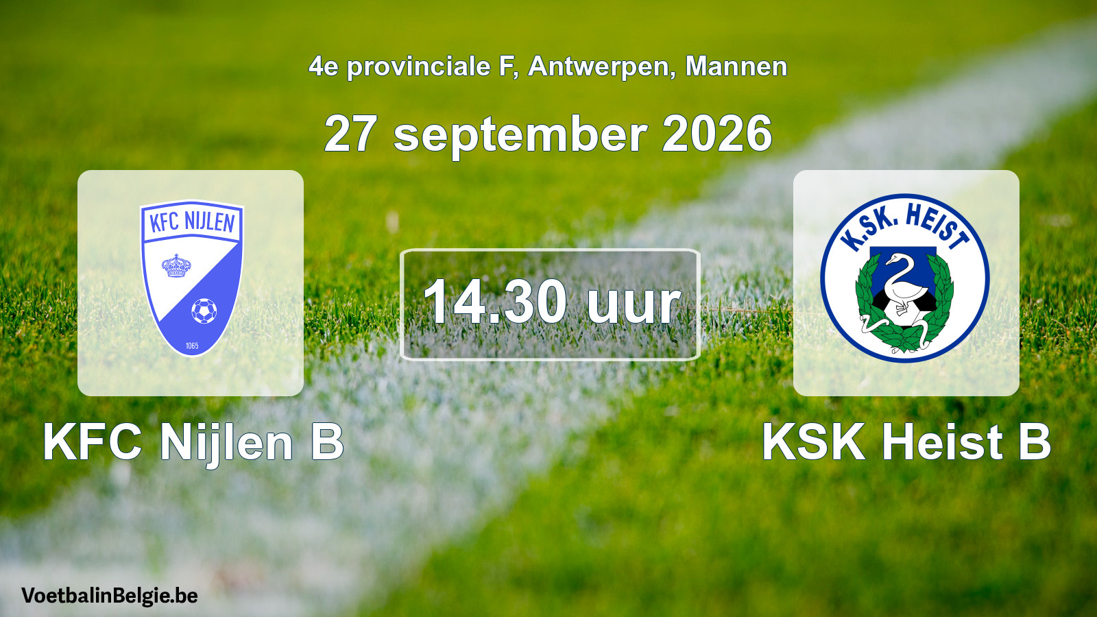 Geplande wedstrijd mannenvoetbal: KFC Nijlen B - KSK Heist B (27 september 2026)