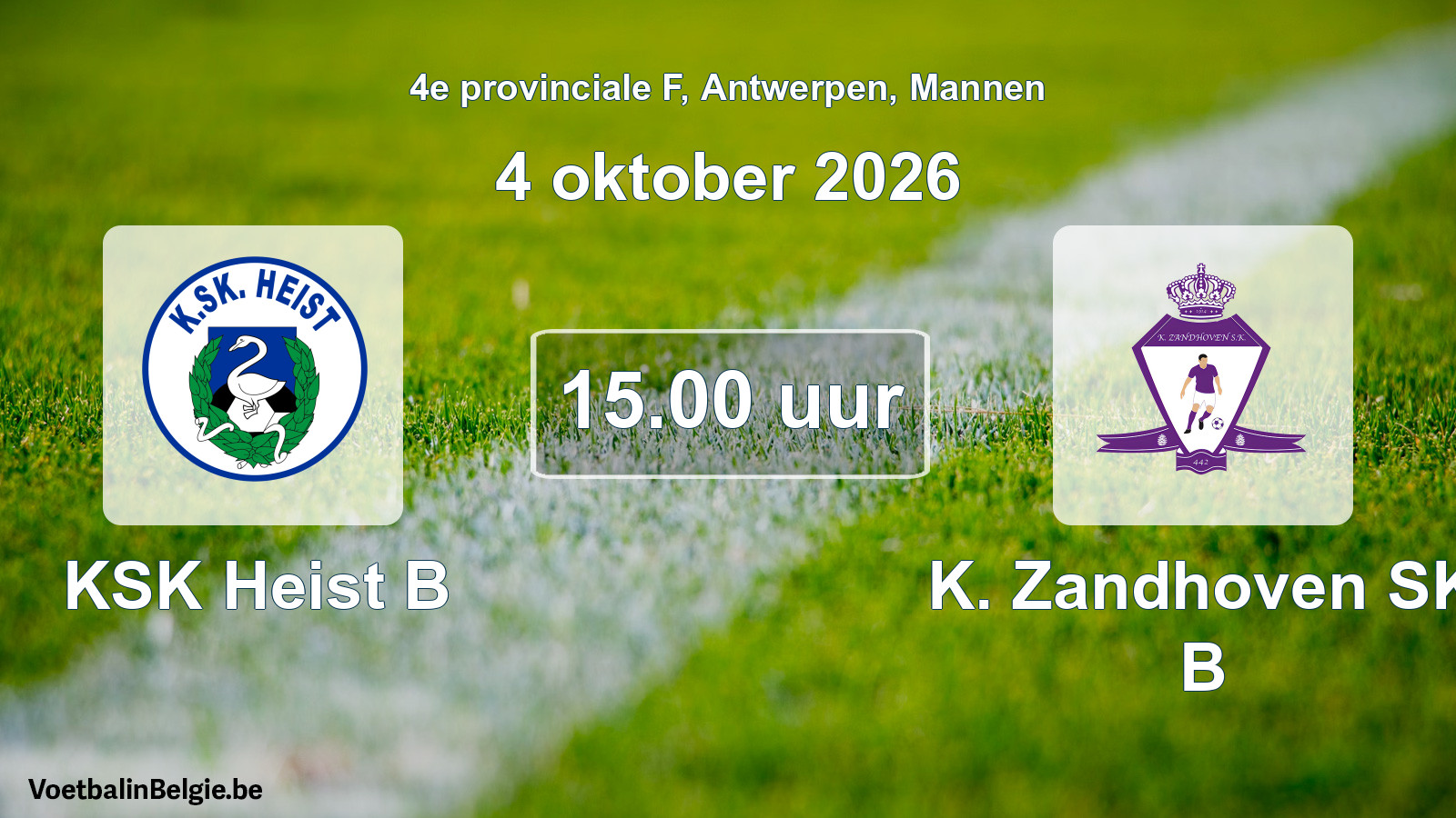 Geplande wedstrijd mannenvoetbal: KSK Heist B - K. Zandhoven SK B (4 oktober 2026)