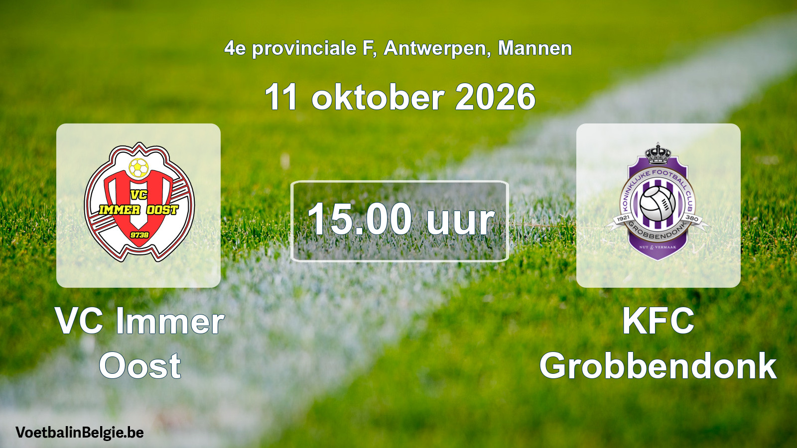 Geplande wedstrijd mannenvoetbal: VC Immer Oost - KFC Grobbendonk (11 oktober 2026)