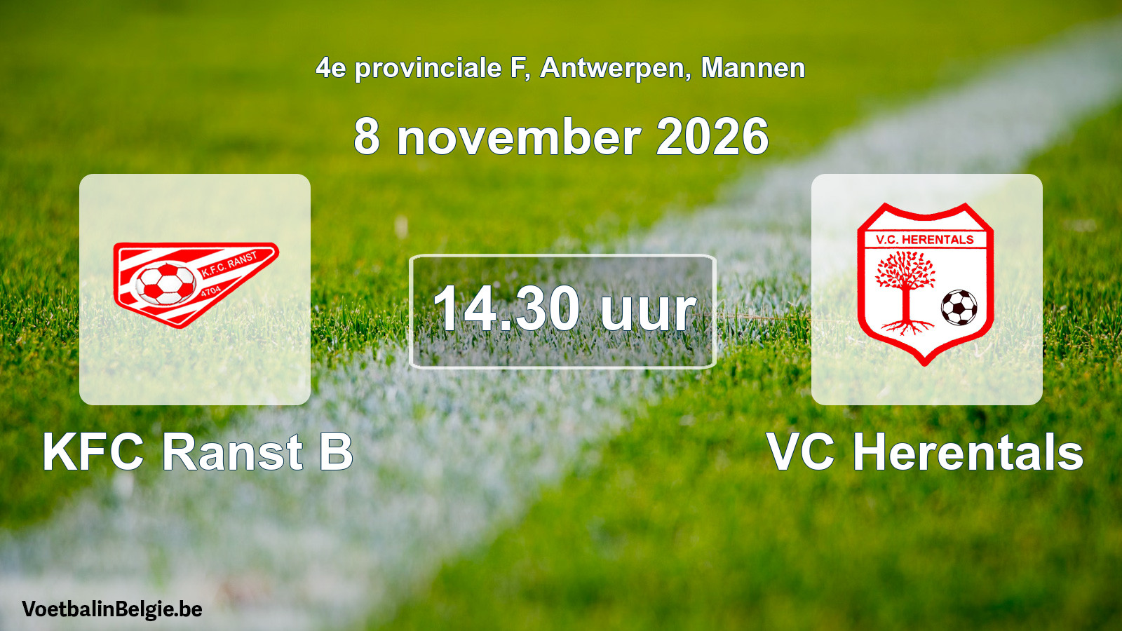 Match prévu football hommes: KFC Ranst B - VC Herentals (8 novembre 2026)
