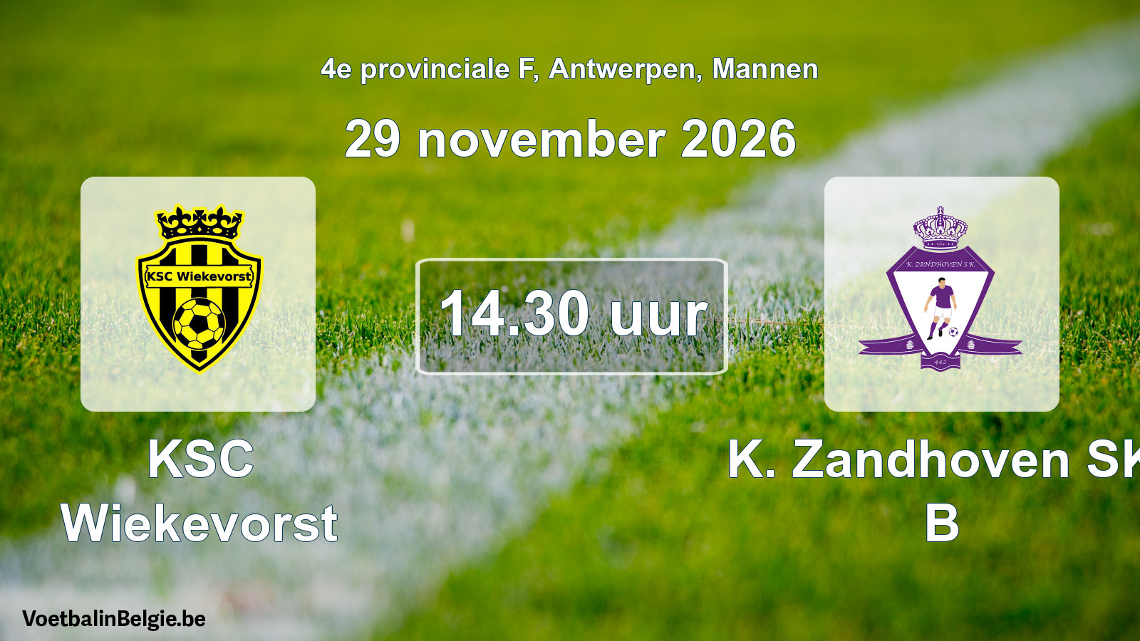 Geplande wedstrijd mannenvoetbal: KSC Wiekevorst - K. Zandhoven SK B (29 november 2026)