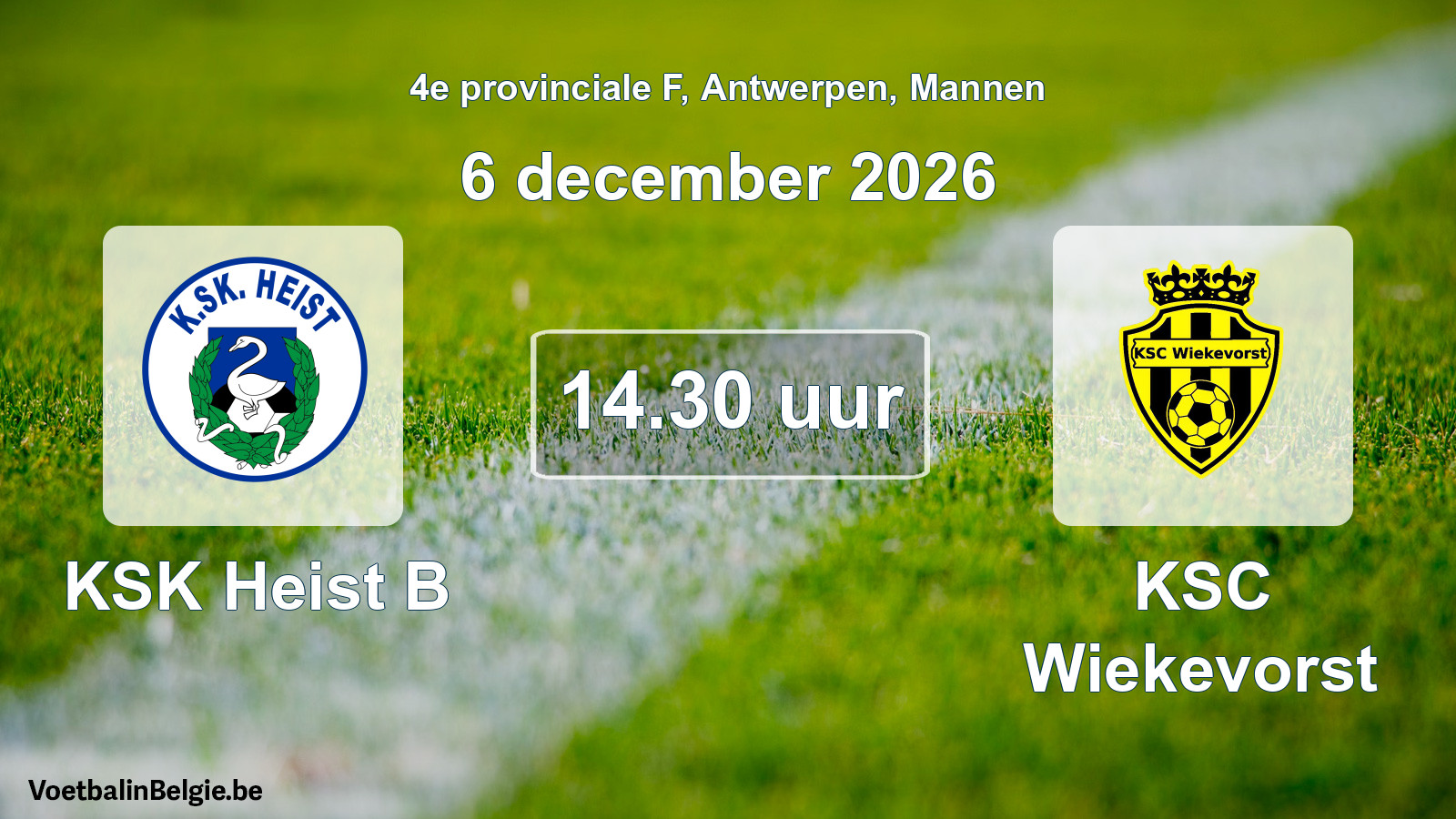Geplande wedstrijd mannenvoetbal: KSK Heist B - KSC Wiekevorst (6 december 2026)