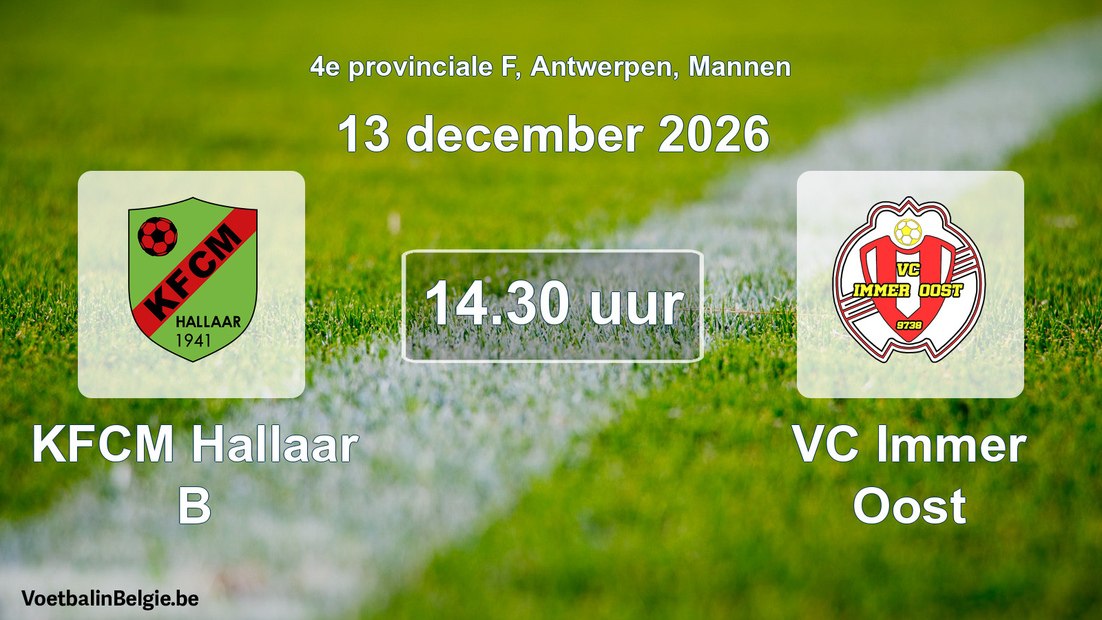 Geplande wedstrijd mannenvoetbal: KFCM Hallaar B - VC Immer Oost (13 december 2026)