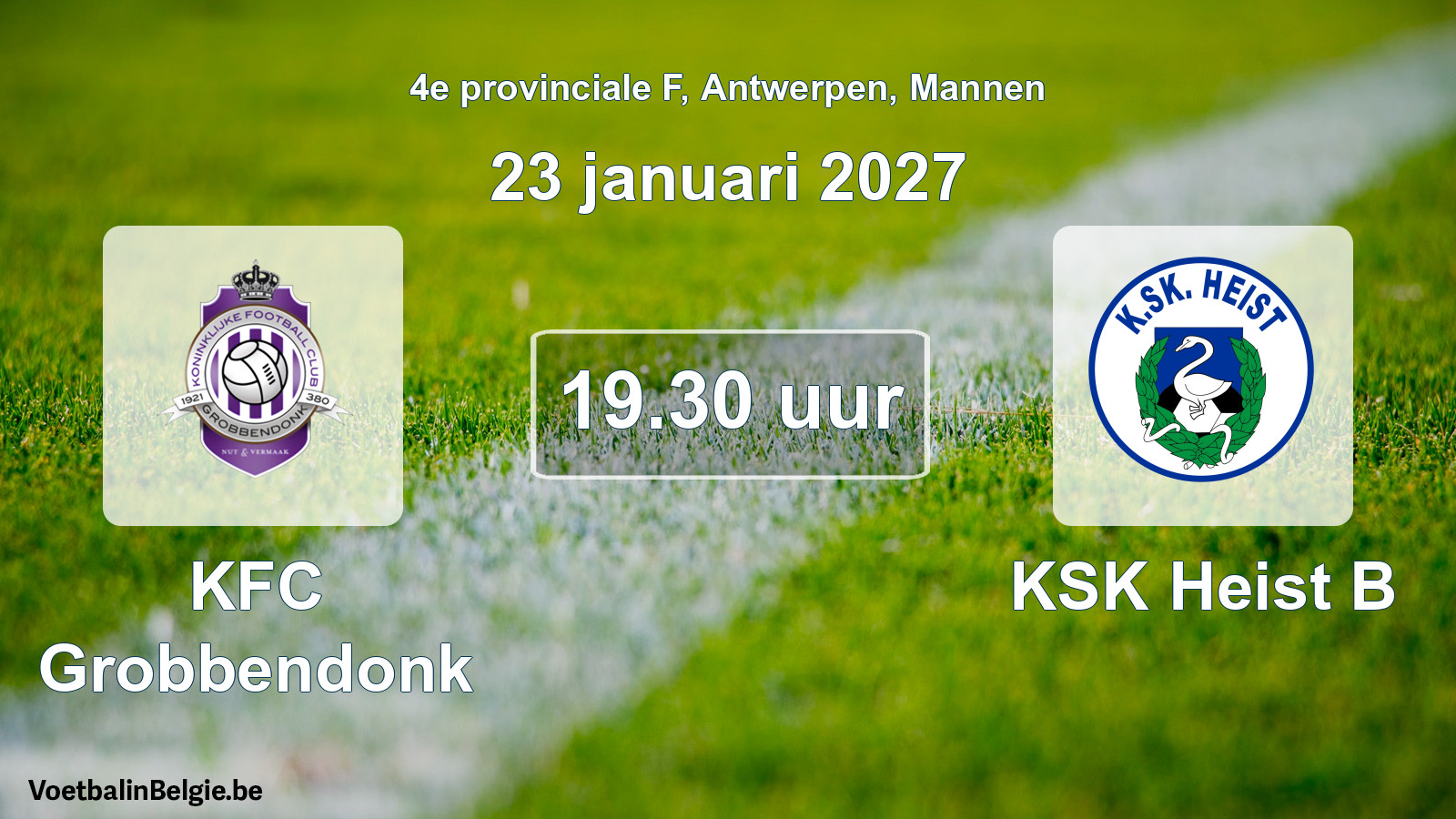 Geplande wedstrijd mannenvoetbal: KFC Grobbendonk - KSK Heist B (23 januari 2027)
