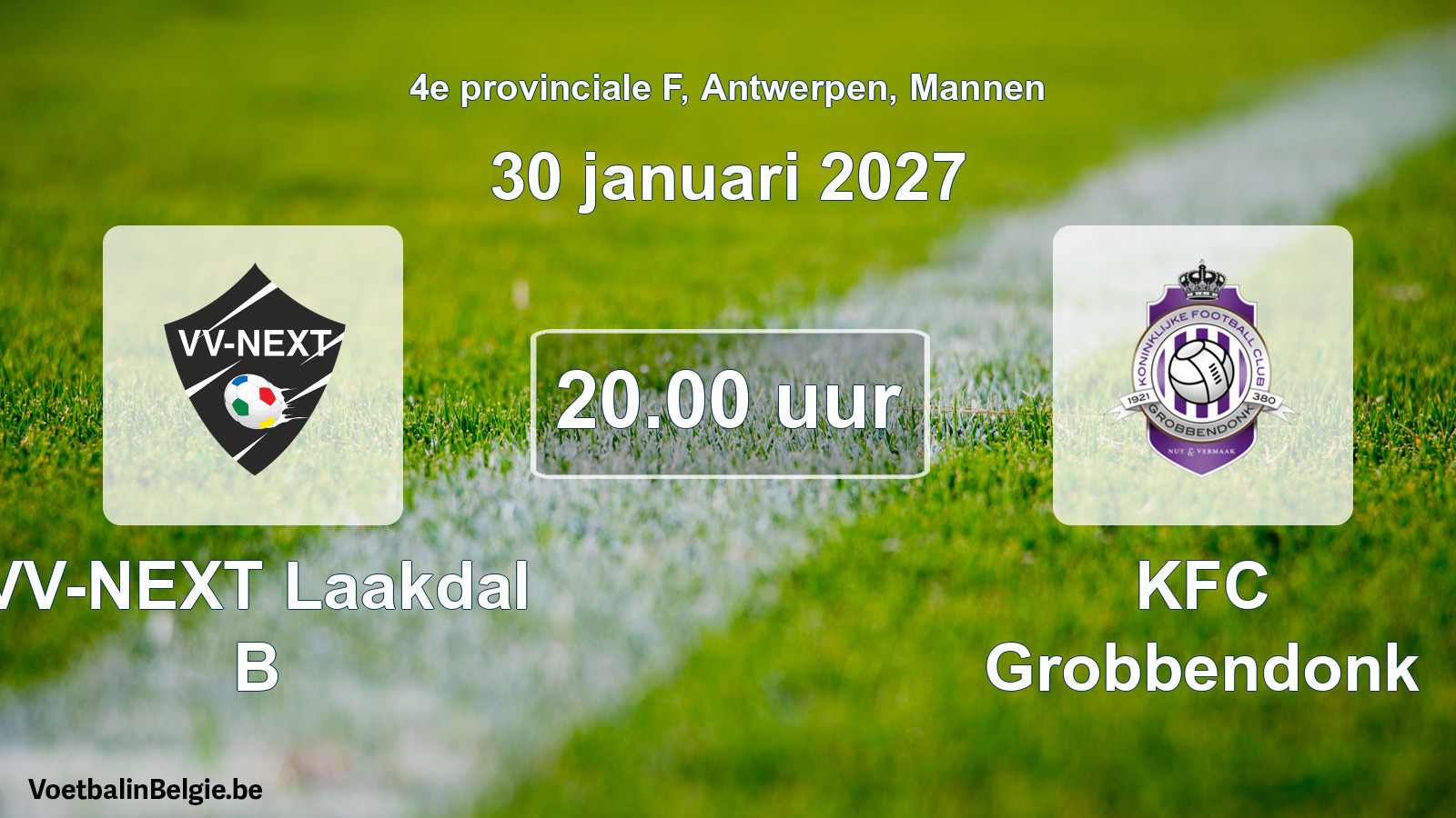 Geplande wedstrijd mannenvoetbal: VV-NEXT Laakdal B - KFC Grobbendonk (30 januari 2027)