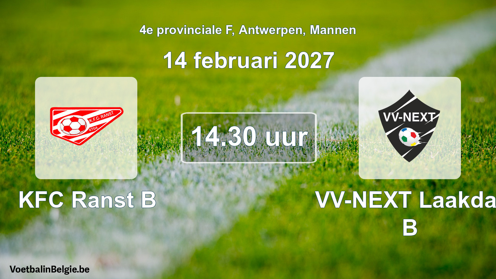 Geplande wedstrijd mannenvoetbal: KFC Ranst B - VV-NEXT Laakdal B (14 februari 2027)