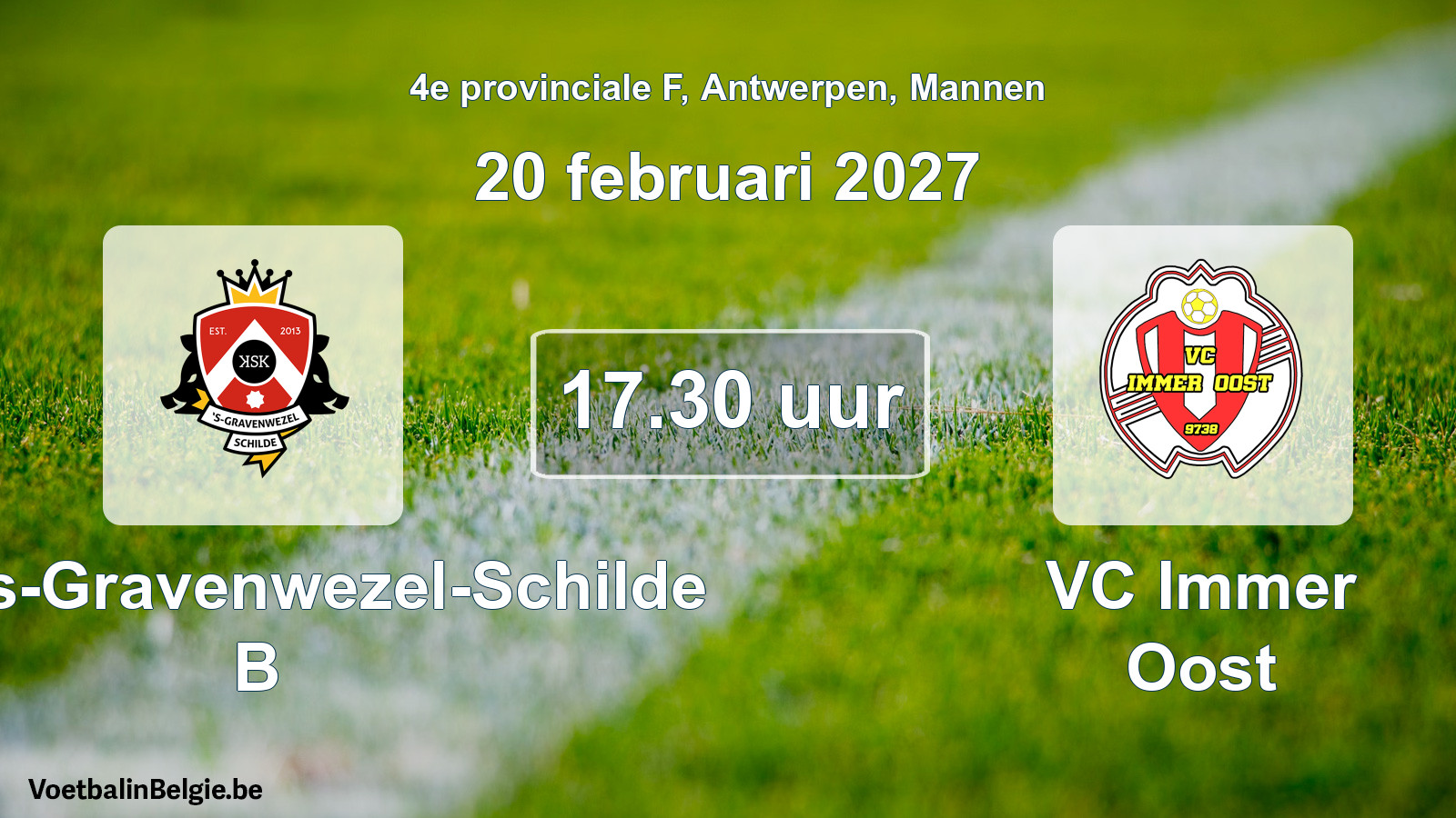 Geplande wedstrijd mannenvoetbal: KSK 's-Gravenwezel-Schilde B - VC Immer Oost (20 februari 2027)